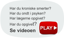 Har du kroniske smerter? Har du ondt i psyken? Har lægerne opgivet? Har du opgivet? Se videoen