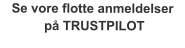 Se vore flotte anmeldelser  på TRUSTPILOT